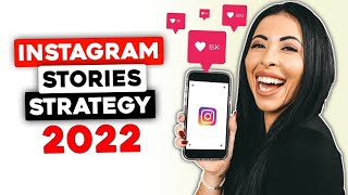3 Instagram Stories Strategies To Get More Engagement and Views