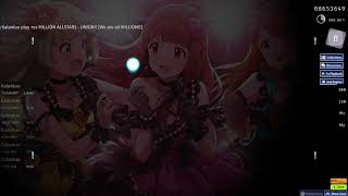 osu! - 765 MILLION ALLSTARS - UNION!! [We are all MILLION!!] FL FC 572PP