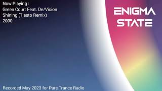 Enigma State Mix - (Pure Trance Radio X - May 2023)