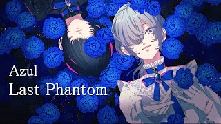 【ボカデュオ2023】Last Phantom / Azul(ボカデュオ2023チーム) feat.闇音レンリ