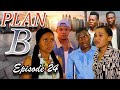 PLAN B _ Episode 24