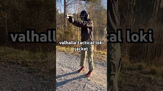 valhalla tactical loki jacket #trending #subscribe #mustwatch #edc #blowup #airsoft #viralvideo #fyp