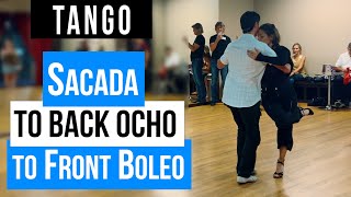 TANGO: Sacada to Back Ocho into Front Boleo..(7-16-2024)