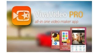 VivaVideo is the Pro Video Editor and Free Video Maker app, with all video editing features