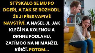 KDYŽ OTEC PŘIJEL BEZ OHLÁŠENÍ A VIDĚL JI V TÉTO SITUACI, JEHO POSTOJ BYL BRUTÁLNÍ