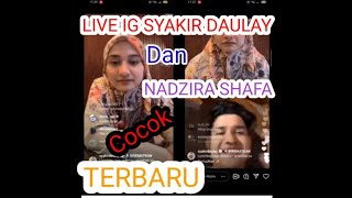 live Ig Syakir Daulay\u0026Nadzira Shafa #shorts #shortvideo #short   #khodijah @TheRicisTR123