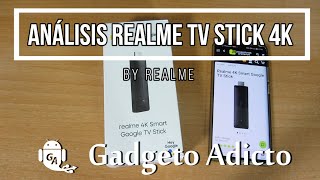 Análisis Realme TV Stick 4K con Google TV