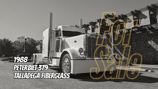 For sale by Talladega Fiberglass: 1988 Peterbilt 379