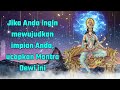 Jika Anda ingin mewujudkan impian Anda, ucapkan Mantra Devi ini