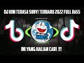 DJ KINI TERASA SUNYI TERBARU 2022 FULL BASS || DJ TIKTOK TERBARU 2022 !!! 🎧