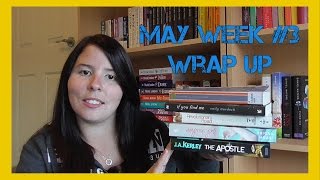 May Week #3 Wrap Up