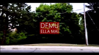[New] Ella Mai - DFMU (Rezurrekt's Video Cover)