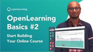 OpenLearning Basics #2: Start Building Your Online Course
