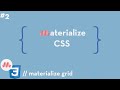 Materialize CSS #2 - Materialize Grid