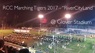 RCC Marching Tigers 2017 - “RiverCityLand” @ Glover Stadium