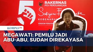 Singgung Pemilu 2024 Curang, Megawati: KPU Diam, Bawaslu Enggak Ada Suara