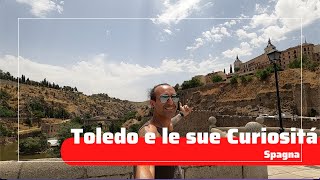 🇪🇸📍 Ep.82 - Spagna - Toledo e le sue Curiosità