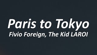 Fivio Foreign, The Kid LAROI - Paris to Tokyo (Official Video)