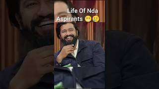 🥲Life Of Nda Aspirants😁 | National Defence Academy | Nda Motivation Status🔥 | #motivation #army #nda