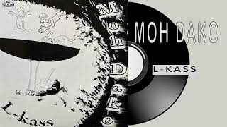 Moh Dako - L-kass