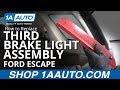 How to Replace Third Brake Light Assembly 08-12 Ford Escape