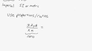 Converting Yards (Imperial) to Meters (SI) Using a Proportion/Ratio