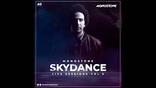 Monostone - SkyDance Live Sessions Vol 5