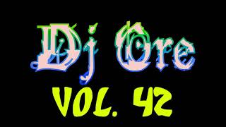 Dj Ore Vol.42