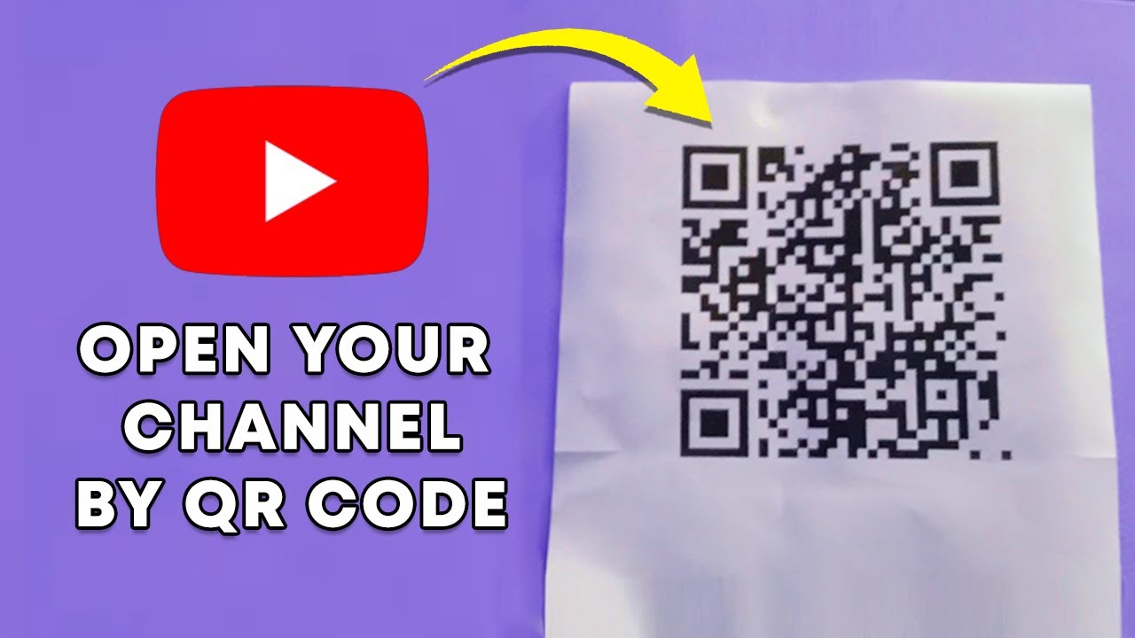 Create QR Code For Your YouTube Channel | Open Youtube Channel Bt QR ...