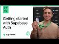 Getting Started with Supabase Auth