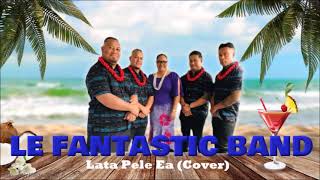 Le Fantastic Band - Lata Pele Ea (Cover)