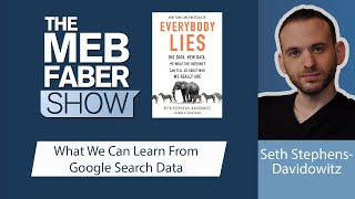 Seth Stephens-Davidowitz, Data Scientist & Author - Big Data, Everybody Lies & Google Searches