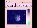 stardust story 2024ver.