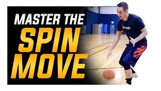 How To Perfect the Spin Move: Basketball Moves Mastery