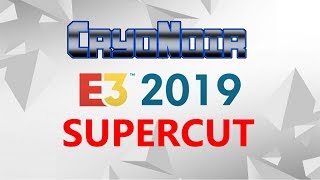 E3 2019 Supercut