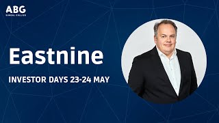 ABGSC Investor Days - Eastnine