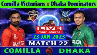 Comilla Victorians vs Dhaka Dominators | CV vs DD | Bangladesh Premier League 2023 | Cricket Info