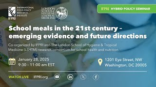 School meals in the 21st century – emerging evidence and future directions