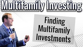 Finding Multifamily Investments - Multifamily Investing Webinar with Dan Handford