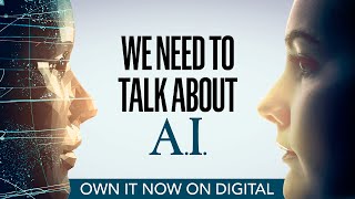 We Need To Talk About A.I. | Trailer | Own it now on Digital