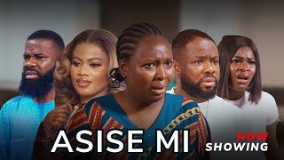 ASISE MI - Yoruba Movie 2025 Drama Itele, Irewole Olaniyan, Bimpe Adedimeji, Lanre Adediwura