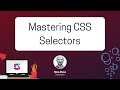 Mastering CSS Selectors – Online Course By Simmer