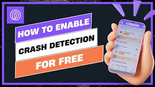 How to Enable Life360 Crash Detection for Free