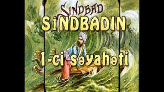 Sindbadın birinci səyahəti | ərəb nağılı