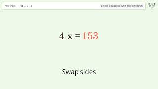 Solve 153=x*4: Linear Equation Video Solution | Tiger Algebra