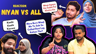 Niyan vs All | Sufiyan and Nida | Fokats | Misba | Arsalaan | Reality of Daily Vlogs | #reaction