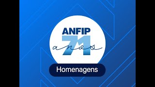 ANFIP 71 anos - Rudinei Marques (Fonacate)