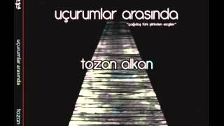 Tozan Alkan - Umut Gelme Zamansız