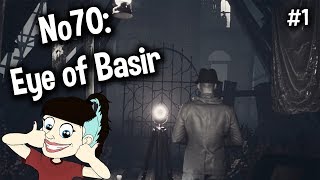 No70: Eye Of Basir - Gameplay || No Commentary Sunday  || #1