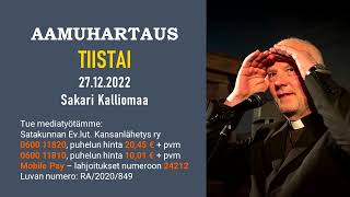 Aamuhartaus tiistai 27.12.2022 - Sakari Kalliomaa